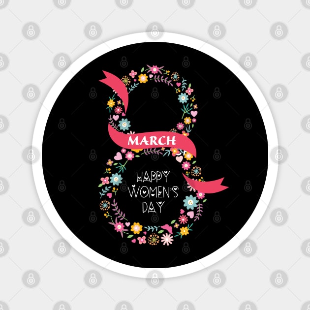 International Womens Day 2021 Gifts - Women's Day 8 March 2021 Gift For Women Magnet by Charaf Eddine